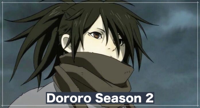Dororo Season 2: Release Date