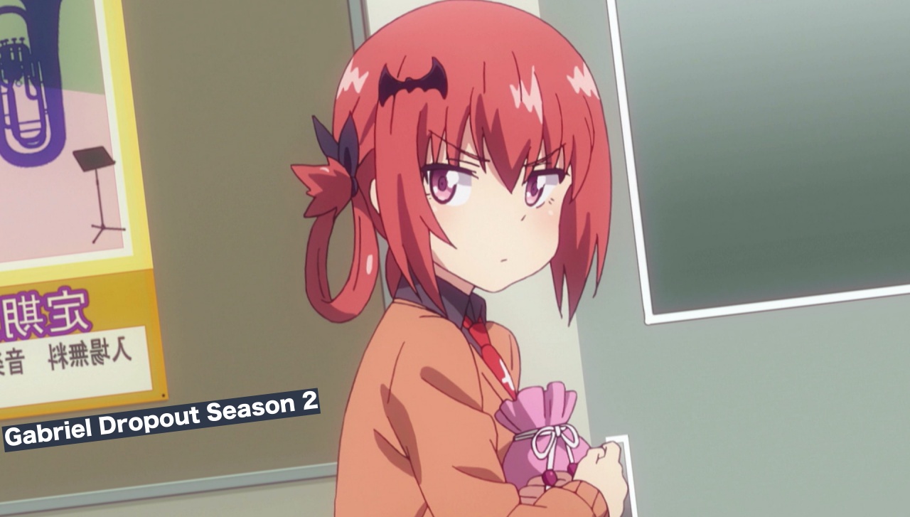 Gabriel Dropout Season 2