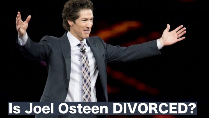 Is Joel Osteen DIVORCED? wife Victoria Osteen? Rumors Explained