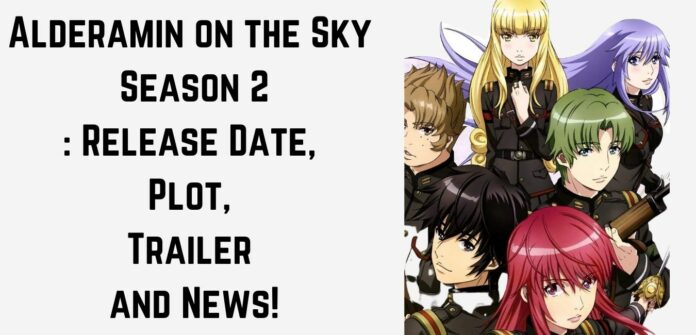 Alderamin on the Sky Season 2: Release Date, Plot, Trailer and News!