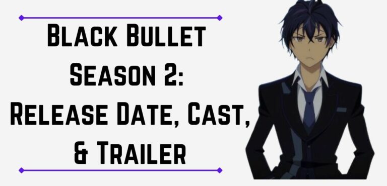 Black Bullet Season 2 Confimed in 2021! Release Date, Cast, & Trailer