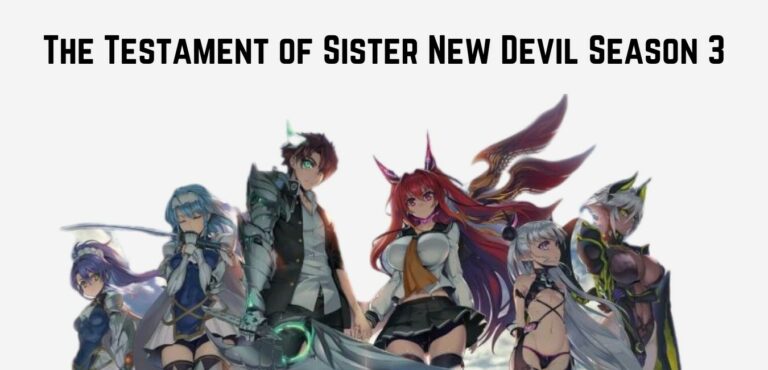 The Testament of Sister New Devil Season 3