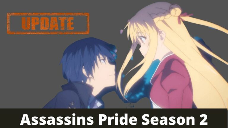 Assassins Pride Season 2: Release Date Hints, Spoilers, & Updates 2021