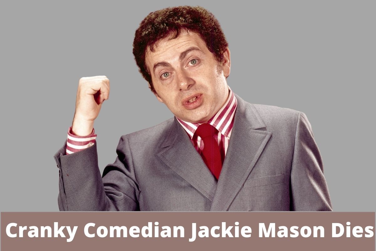 Cranky Comedian Jackie Mason Dies