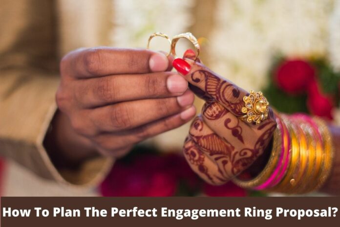 How To Plan The Perfect Engagement Ring Proposal In 10 Easy Steps