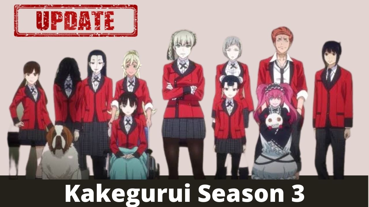 Kakegurui Season 3: Release Date, Renewal & Spoiler Updates 2021
