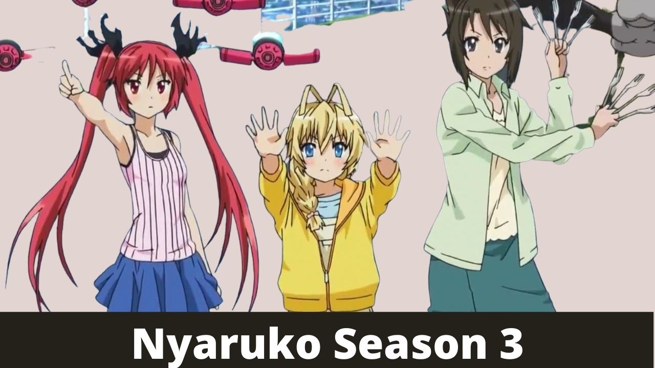 Nyaruko Season 3