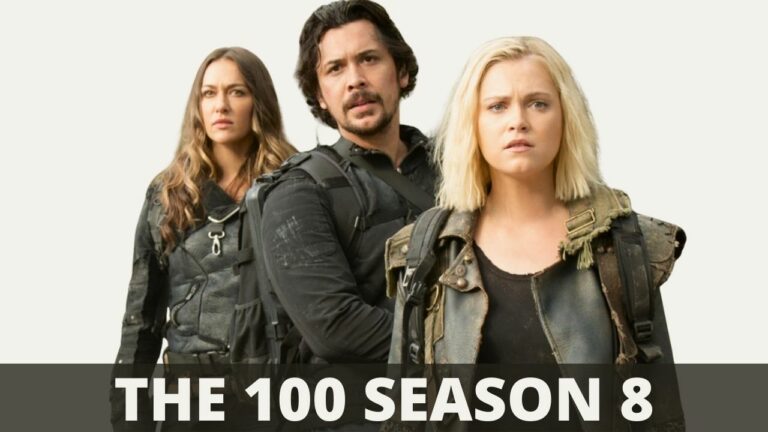 The 100 Season 8 Confirmed on Netflix, Release Date, Cast, Plot & Trailer Details