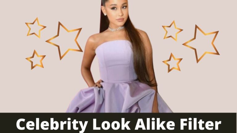 Celebrity Look Alike Filter: How to Get it on TikTok & Instagram?