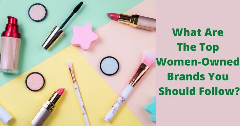 Top Women-Owned Brands