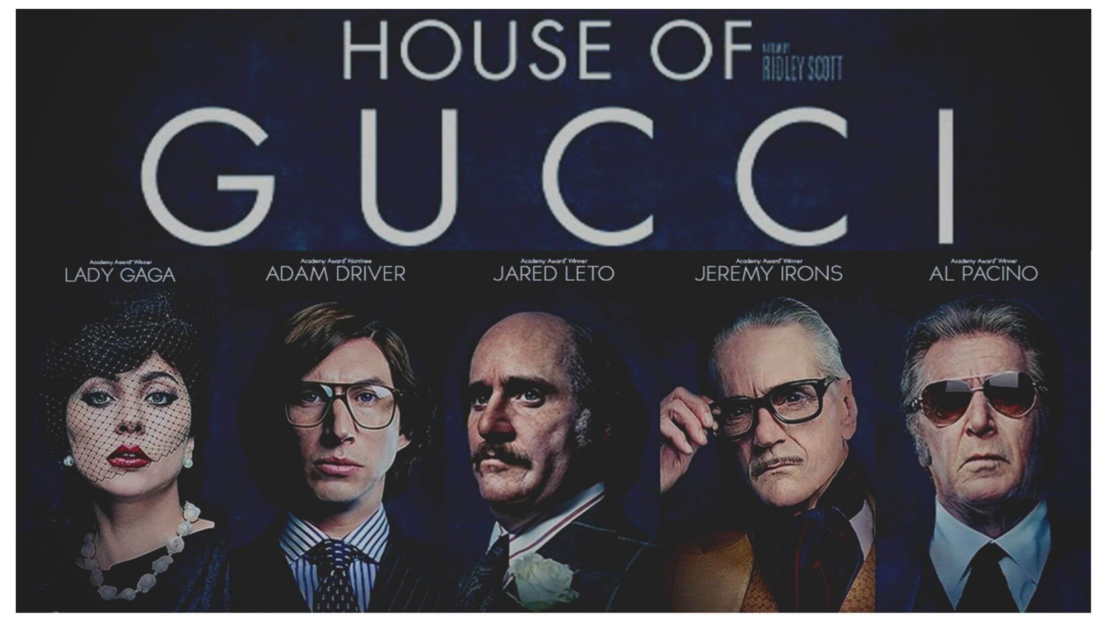House Of Gucci