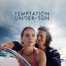 Lifetime’s Temptation Under the Sun