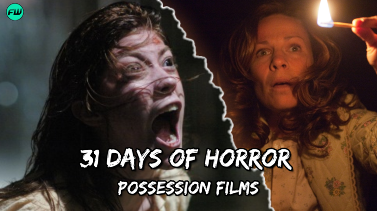 31 Days of Horror: 7 Scary Possession Movies You'll Regret Never Seeing