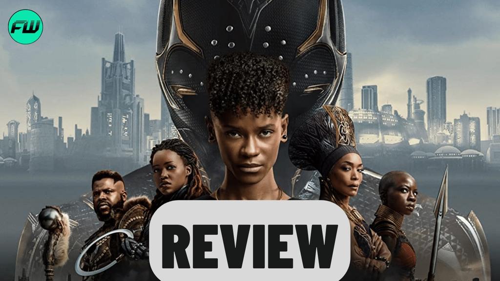 Black Panther: Wakanda Forever Review - A Triumph Of The Unbreakable Spirit